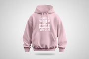 Perfectly Imperfect But Completely Worth It Hoodie